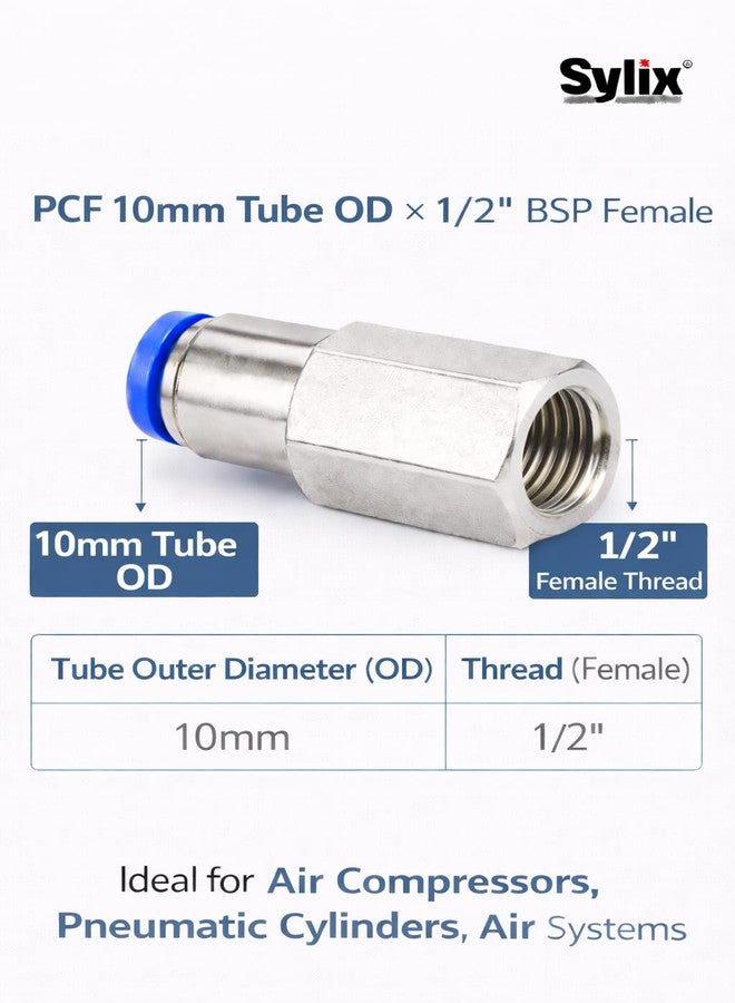 SYLIX موصل هوائي مستقيم أنثى من سيليكس PCF OD 10 مم × 1/2 بوصة | وصلة هواء معدنية تعمل بالضغط | سن لولبي أنثوي BSP (5 قطع) - Image 2